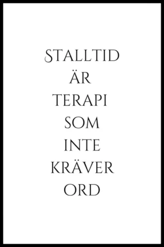Poster - Stalltid är terapi